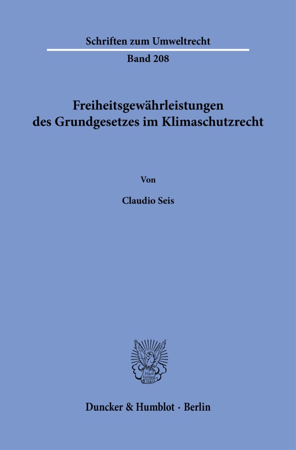 Cover Freiheitsgewährleistungen des Grundgesetzes im Klimaschutzrecht