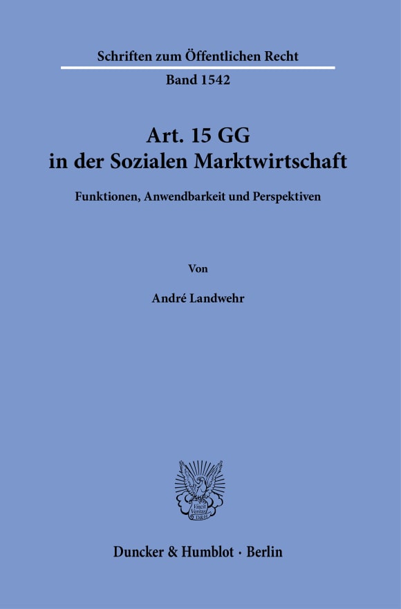 Cover Art.15 GG in der Sozialen Marktwirtschaft