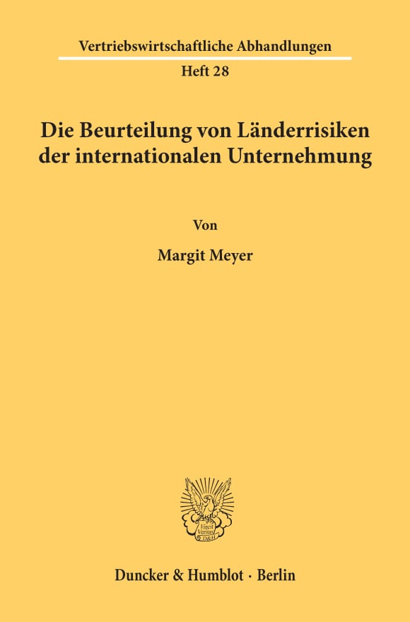 Cover Die Beurteilung von Länderrisiken der internationalen Unternehmung