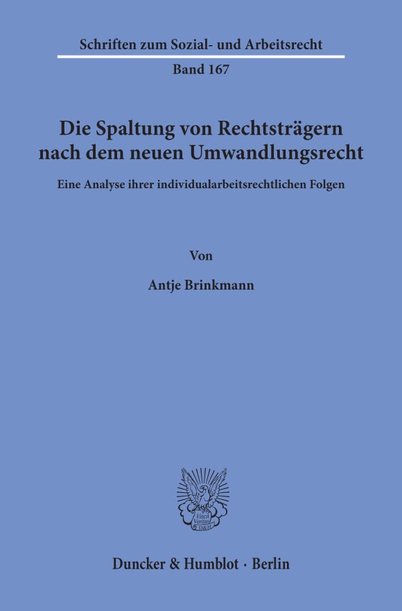 Cover Die Spaltung von Rechtsträgern nach dem neuen Umwandlungsrecht