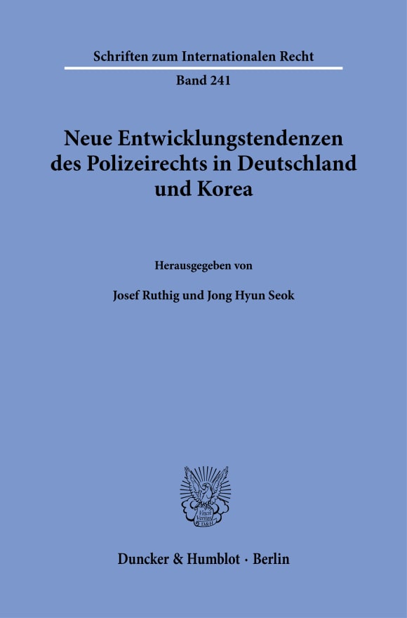 Cover Neue Entwicklungstendenzen des Polizeirechts in Deutschland und Korea