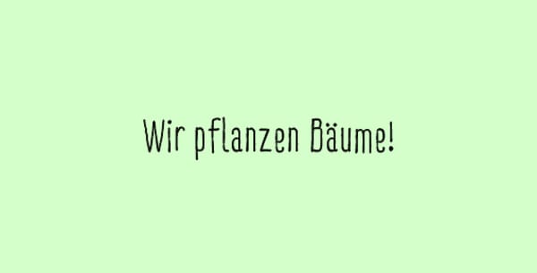 Wir pflanzen Bäume