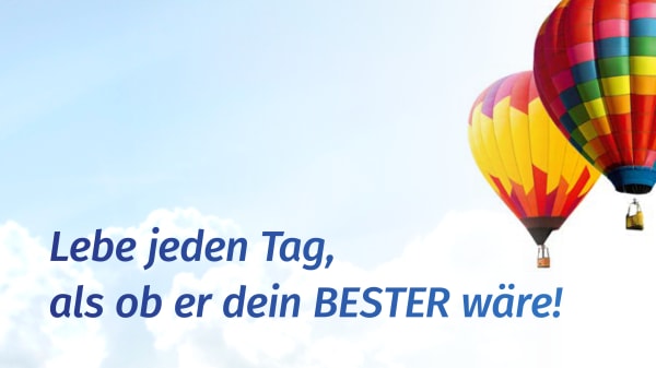 Für mehr Lebensfreude in deinem Alltag