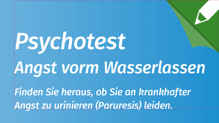 Psychotest Angst Vor Dem Wasserlassen Paruresis