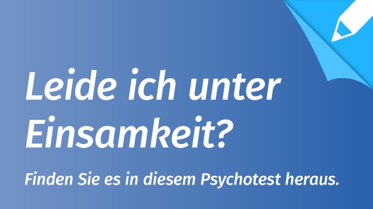 Psychotest Einsamkeit Leide Ich Unter Einsamkeit