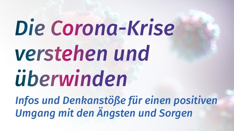 10 Tipps, um die Corona-Krise besser zu überstehen