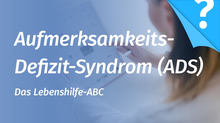 Aufmerksamkeits-Defizit-Syndrom