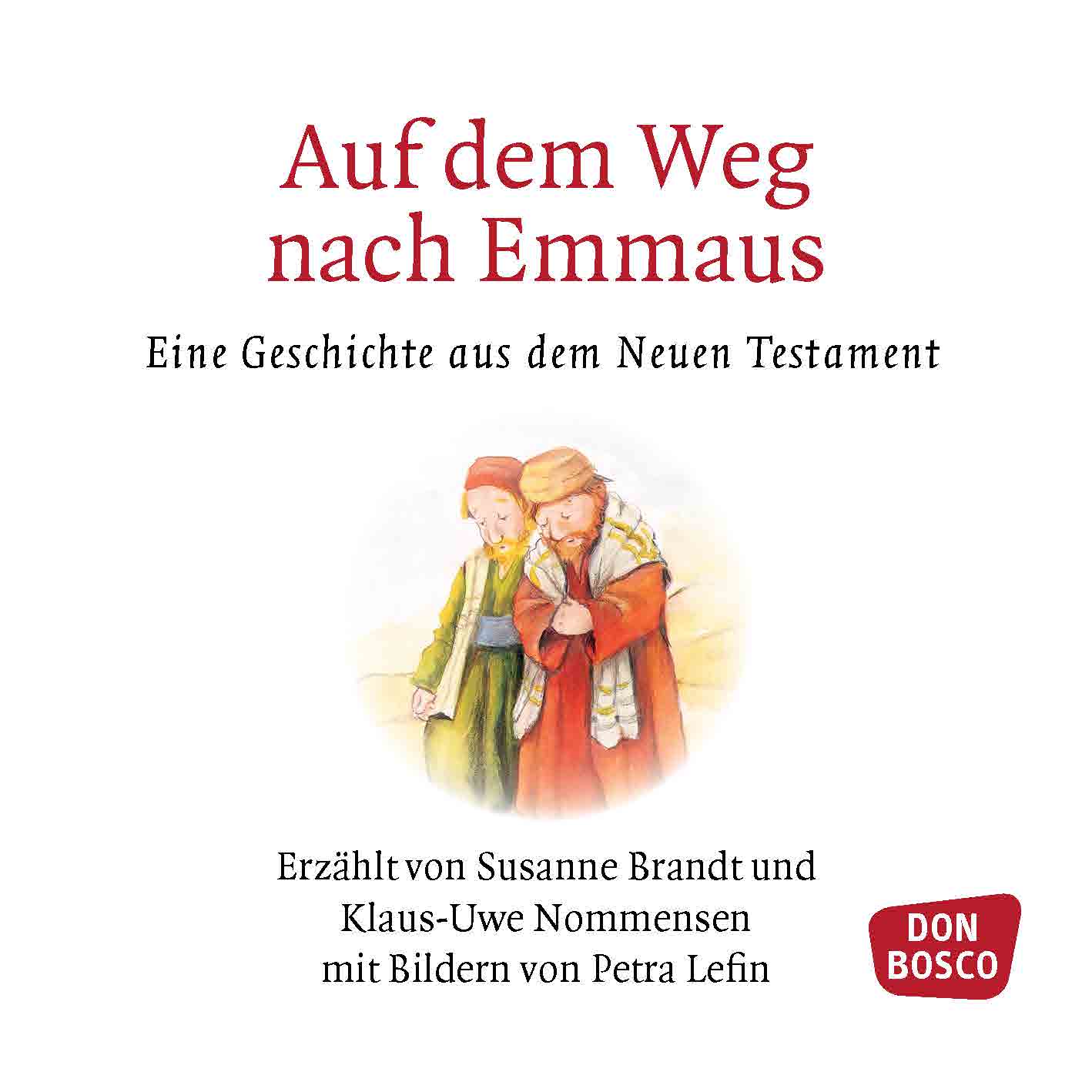 Auf dem Weg nach Emmaus. Mini-Bilderbuch.: Don Bosco Minis ...