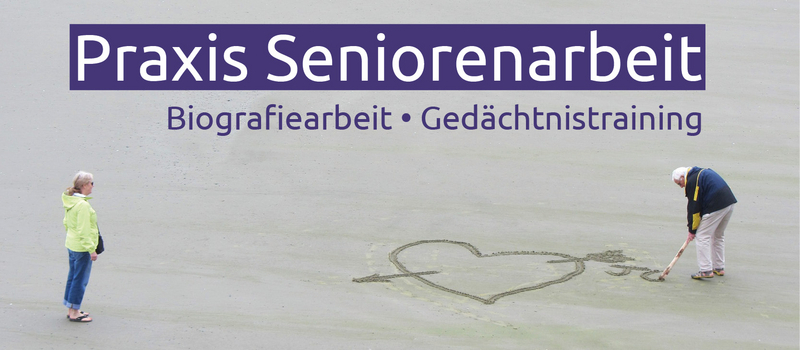 Praxis Seniorenarbeit - Arbeitsmaterialien und Praxisbücher für die Seniorenbetreuung Praxis Seniorenarbeit - Arbeitsmaterialien und Praxisbücher für die Seniorenbetreuung