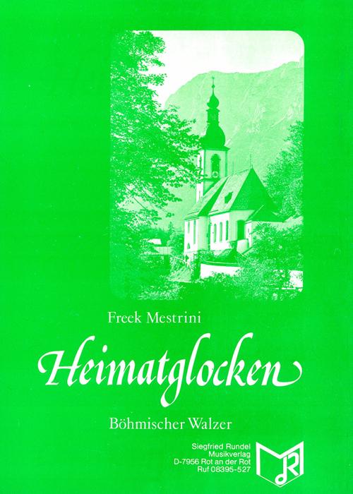 Heimatglocken Freek Mestrini Noten MVSR1421