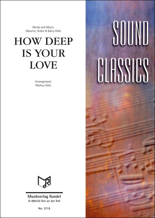 How Deep Is Your Love (The Bee Gees) by B. Gibb, M. Gibb, R. Gibb on  MusicaNeo