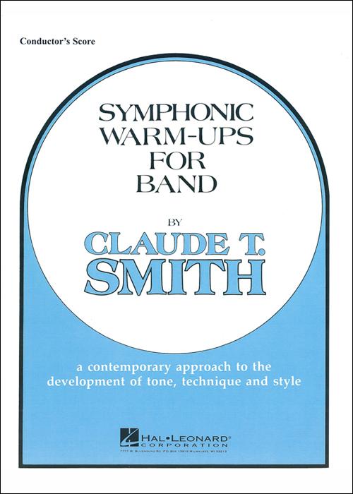 Symphonic WarmUps for Band Claude T. Smith Noten HL20823010