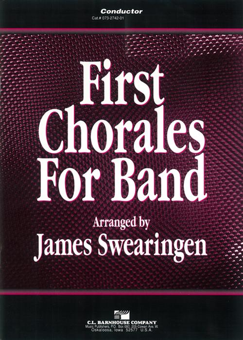 First Chorales for Band | James Swearingen | Noten | BAR7327421