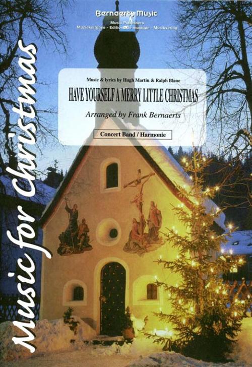 Have Yourself A Merry Little Christmas Hugh Martin, Ralph Blane Noten BER95.0075