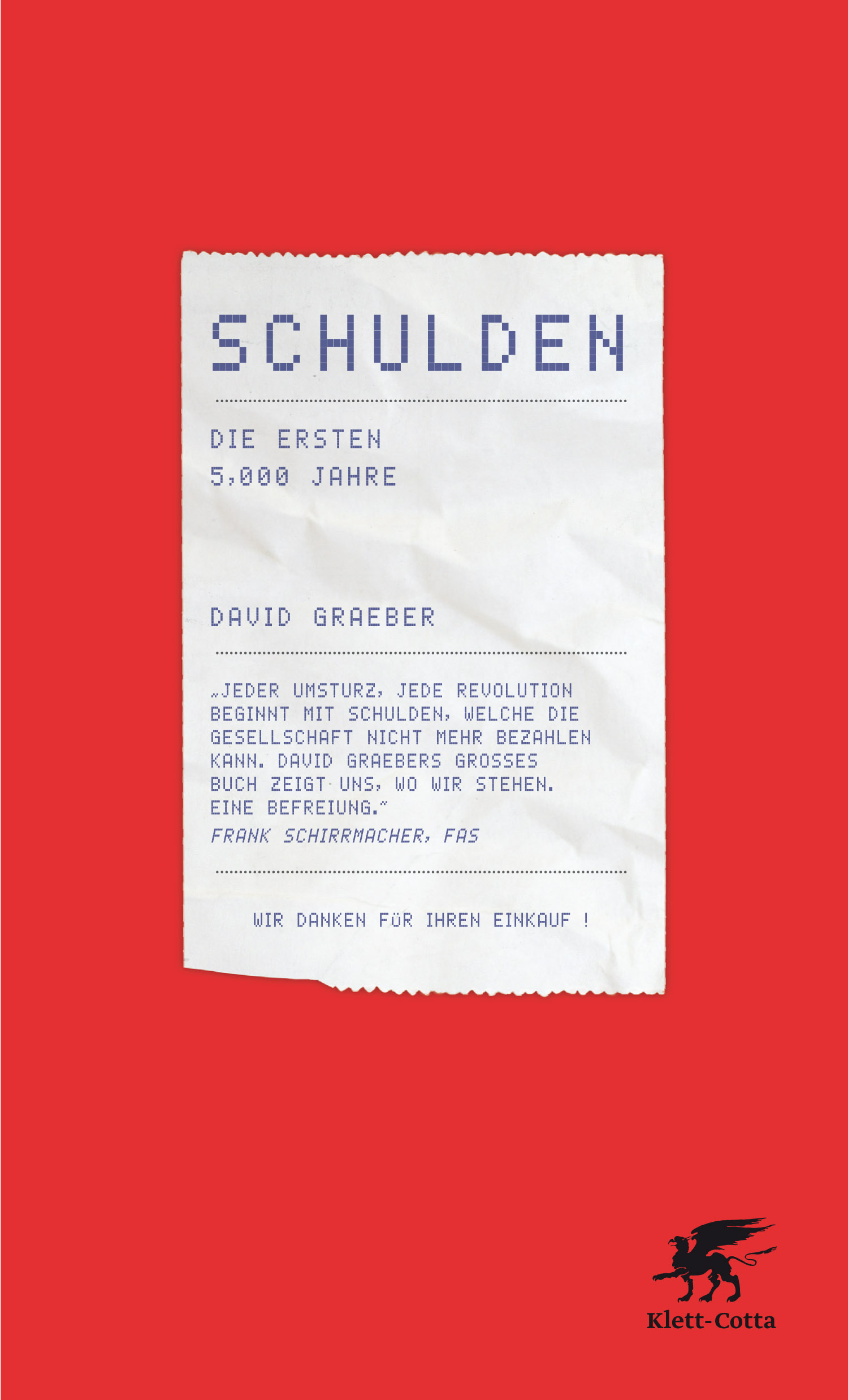 Schulden von David Graeber | Klett-Cotta