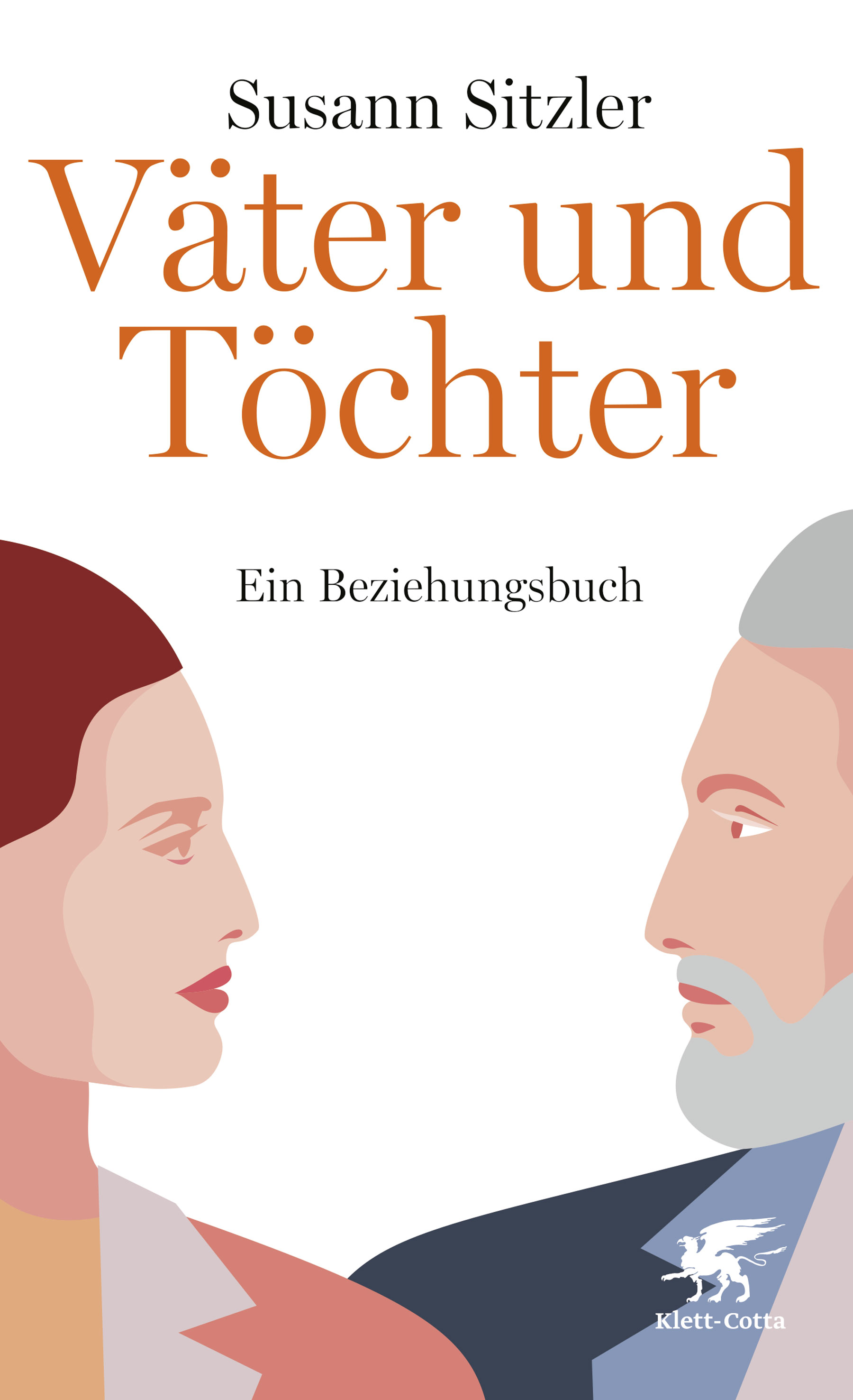 Väter und Töchter von Susann Sitzler KlettCotta