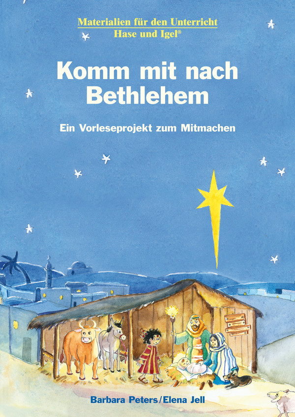 Komm mit nach Bethlehem | Buch | Hase und Igel Verlag