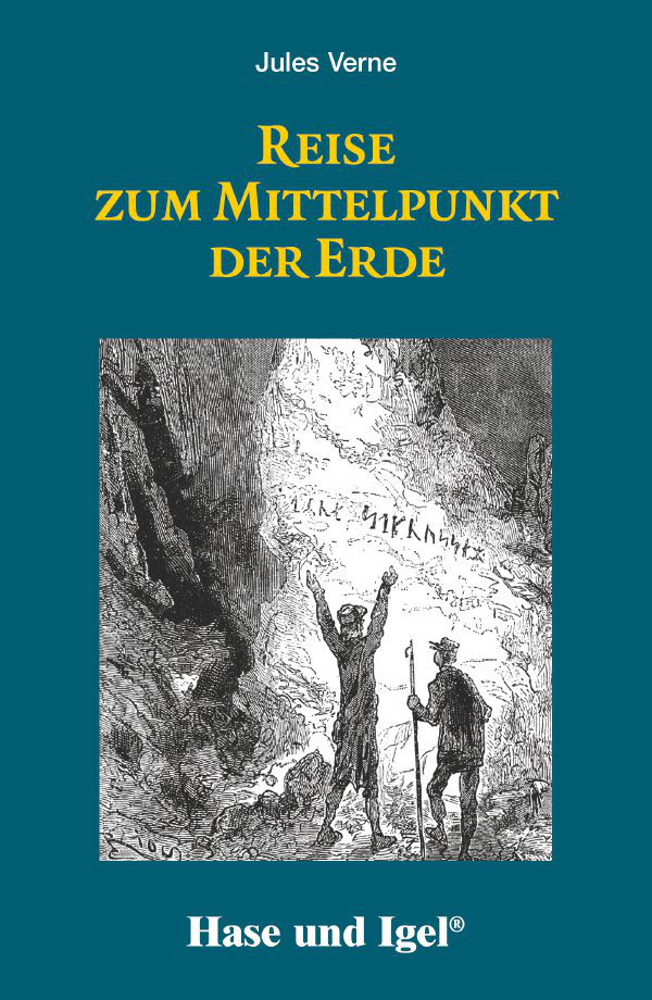 Reise zum Mittelpunkt der Erde Buch Hase und Igel Verlag