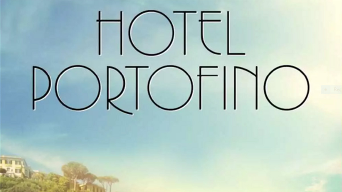 Vom Buch zur Serie: »Hotel Portofino« gibt es jetzt auch als Serie