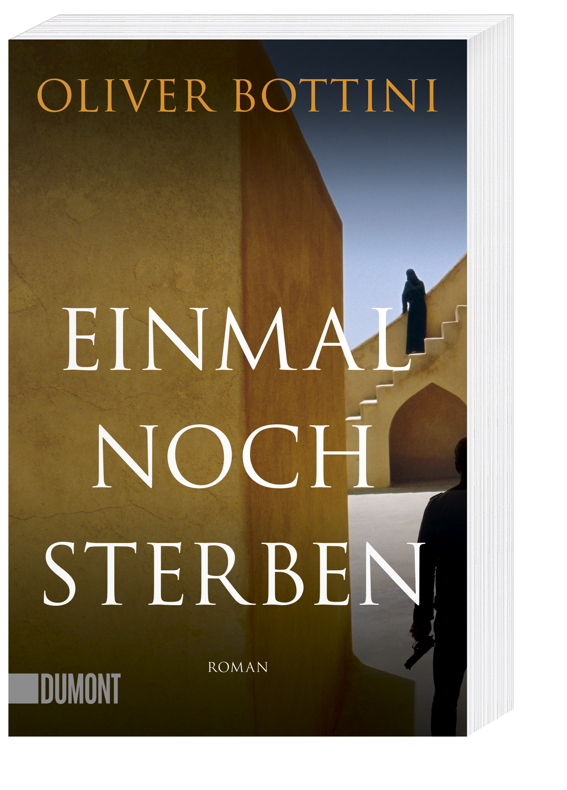 Einmal noch sterben von Oliver Bottini | DuMont Buchverlag