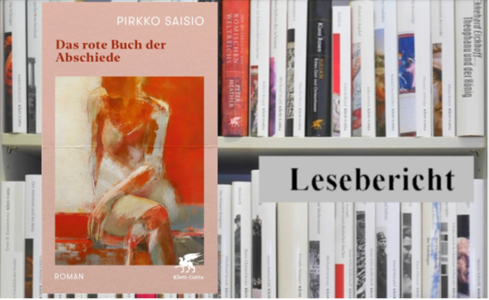 Lesebericht: Pirkko Saisio, Das rote Buch der Abschiede | Klett-Cotta