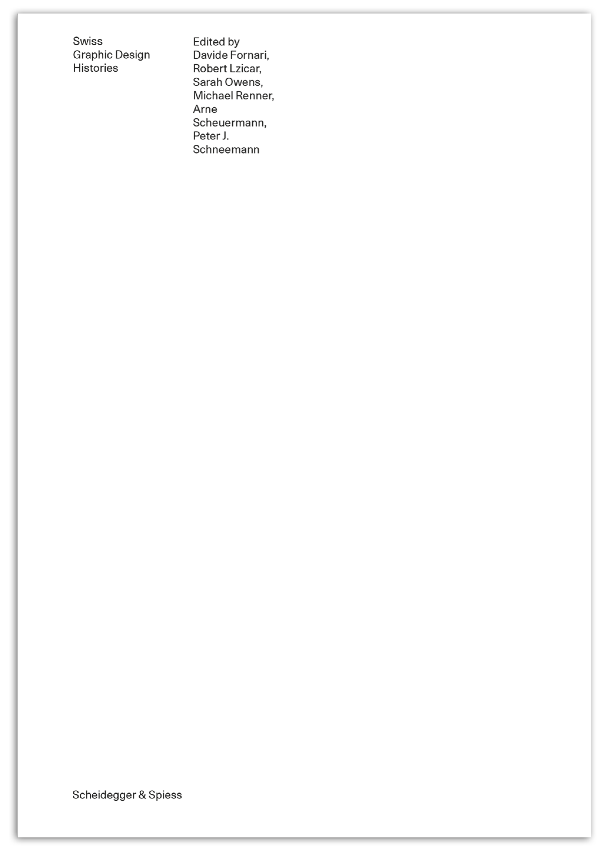 Swiss Graphic Design Histories | Park Books Swiss Graphic Design Histories | Park Books