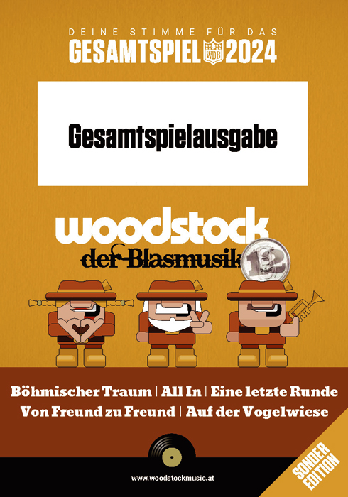 Woodstock der Blasmusik Gesamtspielheft