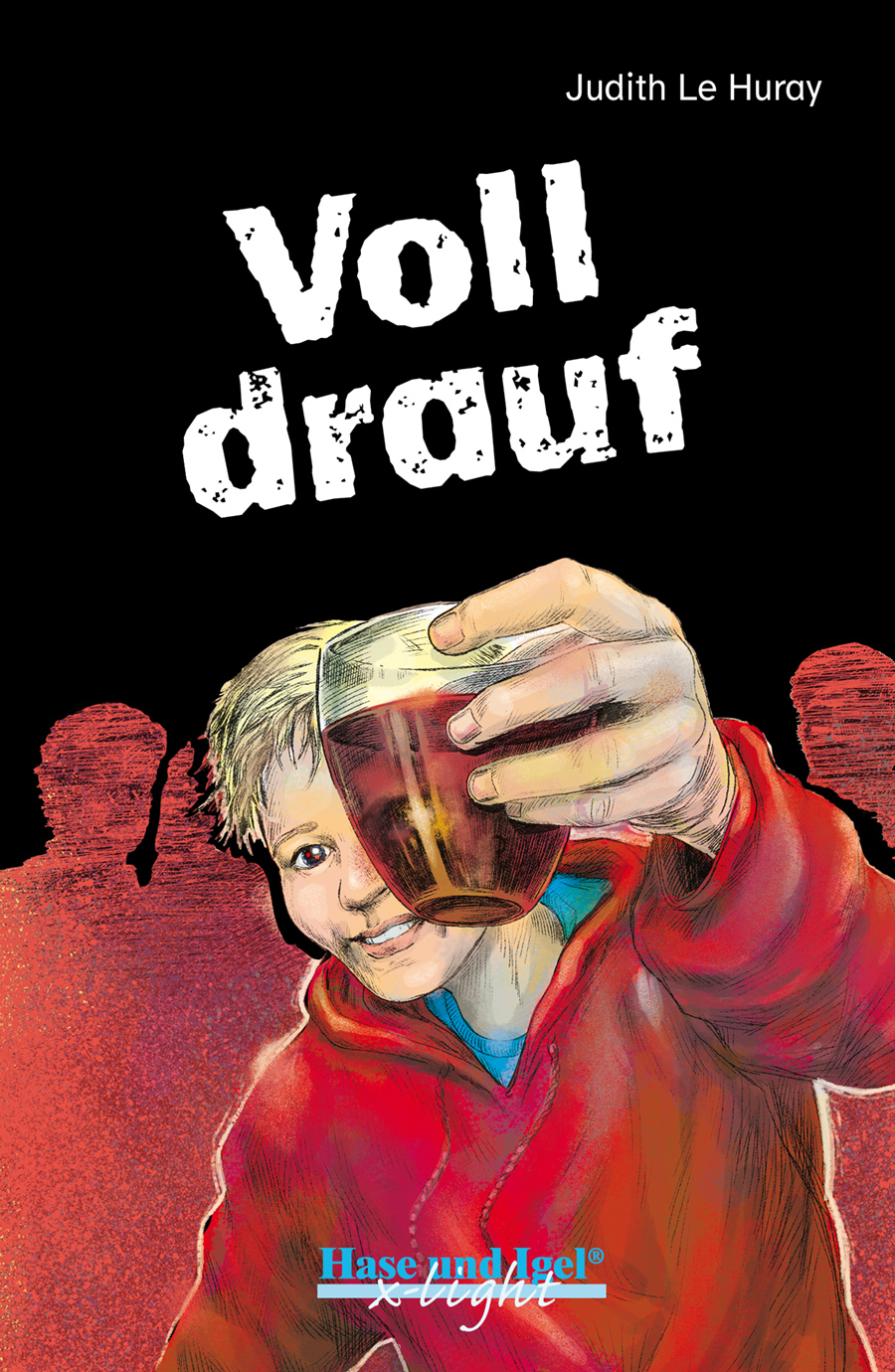 Voll drauf / x-light | Buch | Hase und Igel Verlag