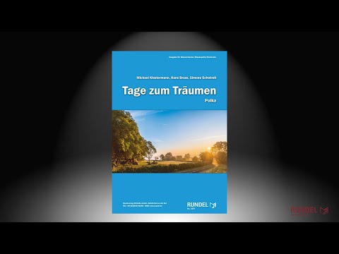 Rundel-Video: Tage zum Träumen