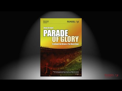 Rundel-Video: Parade of Glory