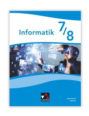 Das neue Informatiklehrwerk für Sachsen im Praxistest: So unterstützt es Ihren Unterricht.