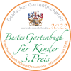 Deutscher Gartenbuchpreis - 3. Platz Kategorie "Bestes Gartenbuch für Kinder"