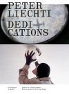 Peter Liechti – Dedications