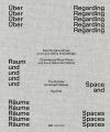 Über Raum und Räume,Regarding Space and Spaces