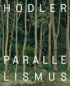Hodler // Parallelismus
