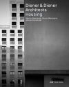 Diener & Diener 英語版 Diener & Diener Architects – Housing | Park Books