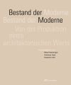 Bestand der Moderne