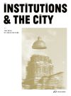 Institutions and the City