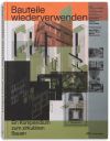 Bauteile wiederverwenden