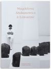Magdalena Abakanowicz à Lausanne 