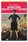 Your Guide to Downtown Denise Scott Brown
