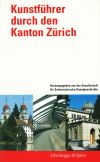 Kunstführer durch den Kanton Zürich