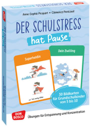 Der Schulstress hat Pause. 30 Bildkarten für Grundschulkinder von 6 bis 10