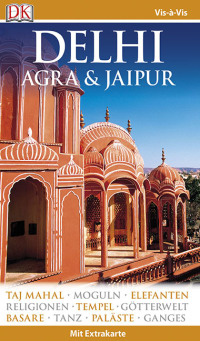Coverbild Vis-à-Vis Reiseführer Delhi, Agra & Jaipur, 9783734201721