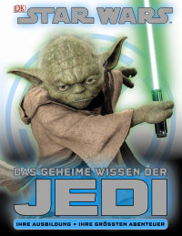 Coverbild Star Wars Das geheime Wissen der Jedi, 9783831019595