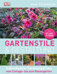 Praxisbuch Gartengestaltung