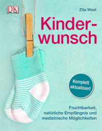 Coverbild Kinderwunsch von Zita West, 9783831025442