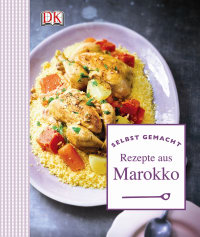 Coverbild Selbst gemacht: Rezepte aus Marokko, 9783831025718
