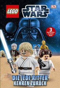 Coverbild LEGO® Star Wars™ Die Jedi-Ritter kehren zurück von Emma Grange, 9783831026715