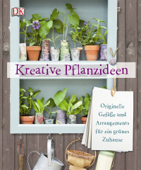 Coverbild Kreative Pflanzideen von Philippa Pearson, 9783831027644